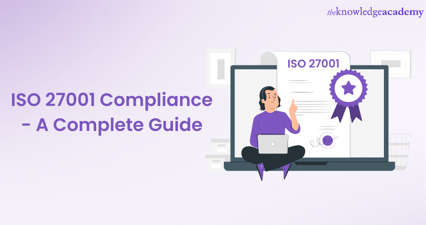 What Is ISO 27001 Compliance? - A Brief Explanation