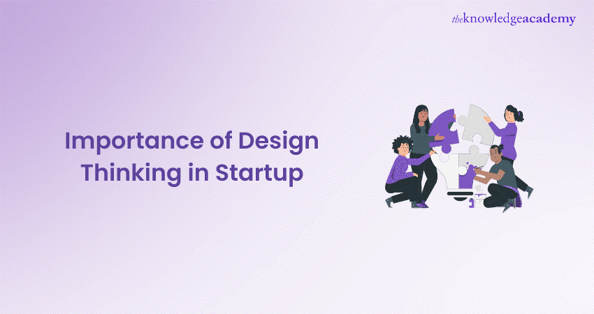 Importance of Design Thinking in Startup