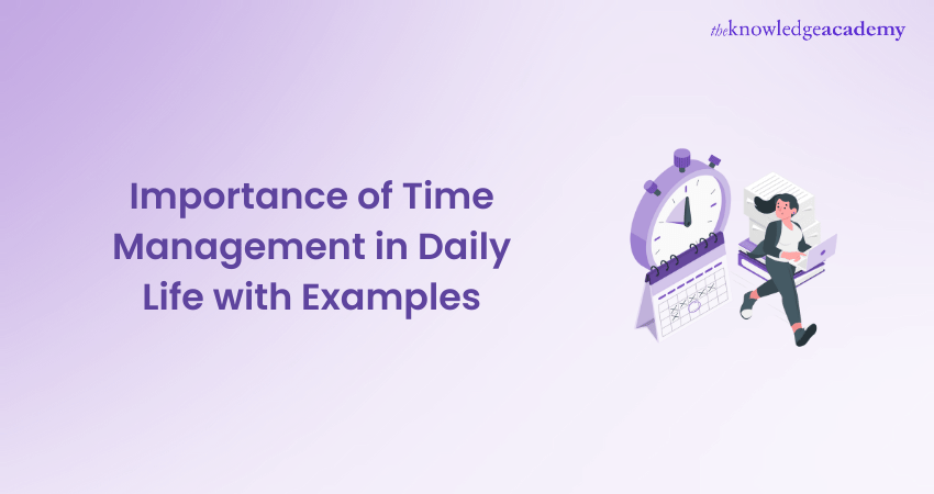 Importance of Time Management in Daily Life with