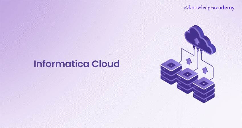 Informatica Cloud: A Complete Overview