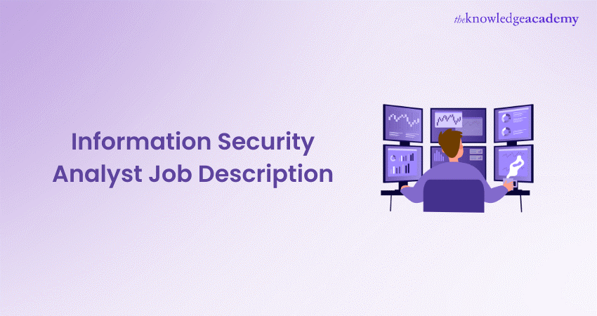 Information Security Analyst Job Description