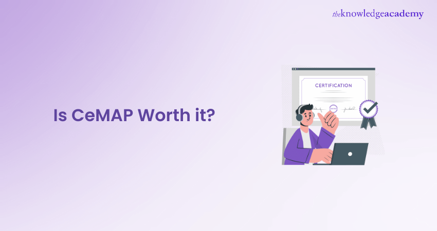 Is CeMAP Worth it