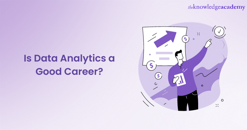 Is Data Analytics a Good Career?