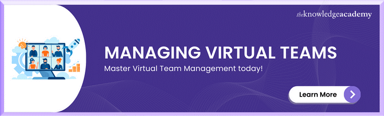 Managing Virtual Teams 