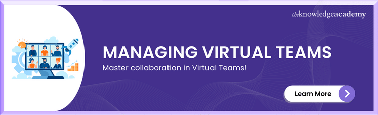 Managing Virtual Teams