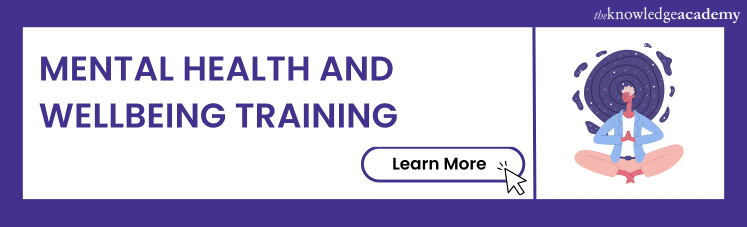 Mental Health And Wellbeing Training