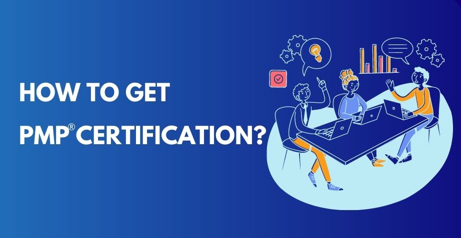 How To Get A Pmp Cert