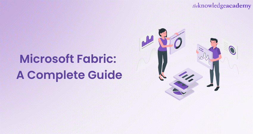 What Is Microsoft Fabric?: The Complete Analytics Solution