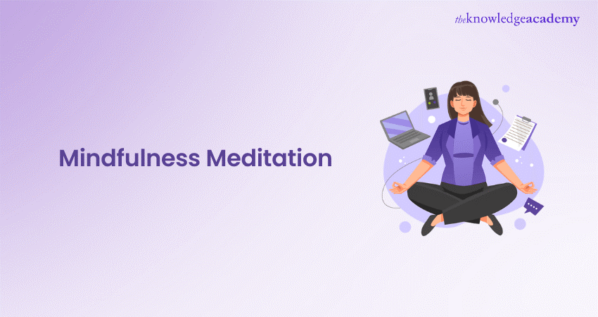 Mindfulness Meditation