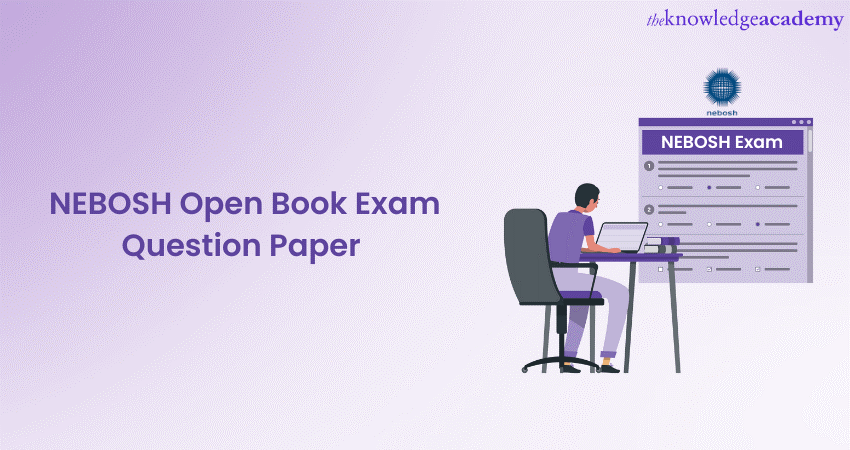 NEBOSH Open Book Exam Question Paper 