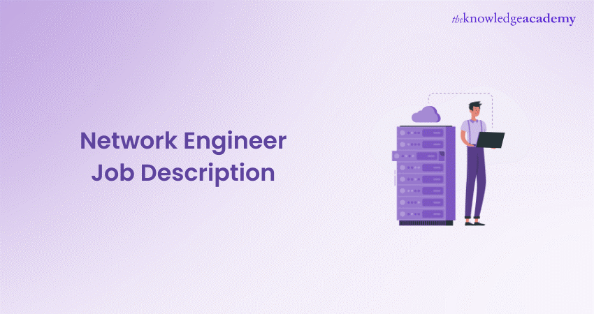 Network Engineer Job Description