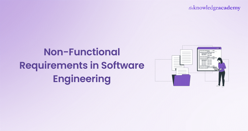 Non-functional Requirements in Software Engineering