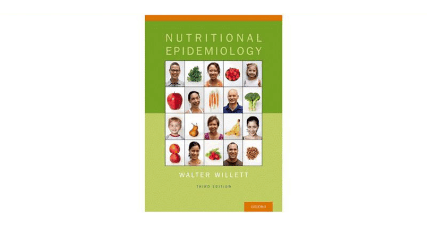 Nutritional Epidemiology by Walter Willett