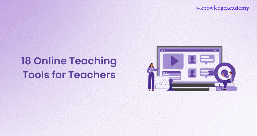 Online Teaching Tools for Teachers 