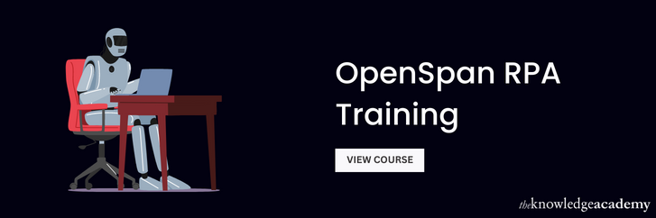 https://www.theknowledgeacademy.com/mo/courses/robotic-process-automation-training/openspan-rpa-training/ 