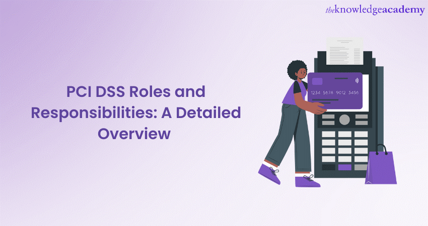 PCI DSS Roles and Responsibilities