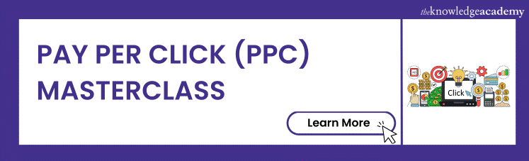 Pay Per Click (PPC) Masterclass