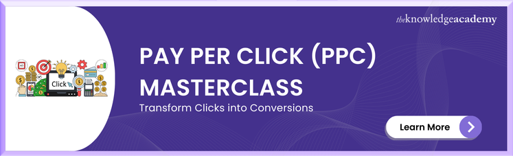 Pay Per Click (PPC) Masterclass