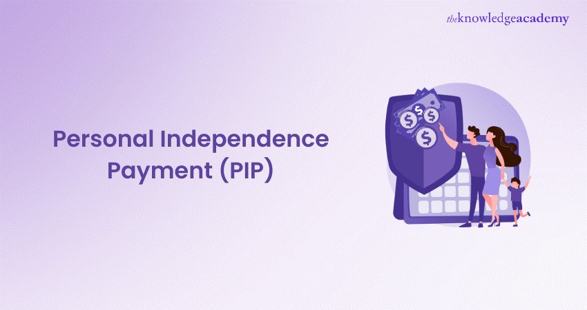 Personal Independence Payment (PIP)