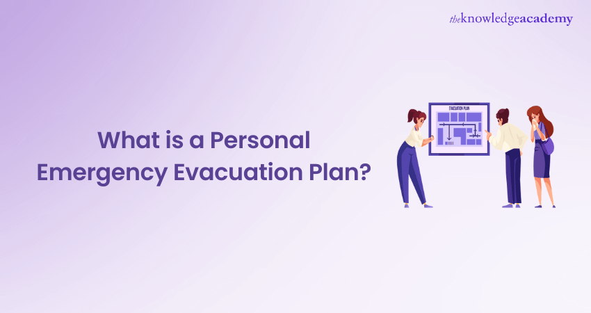 What is a Personal Emergency Evacuation Plan