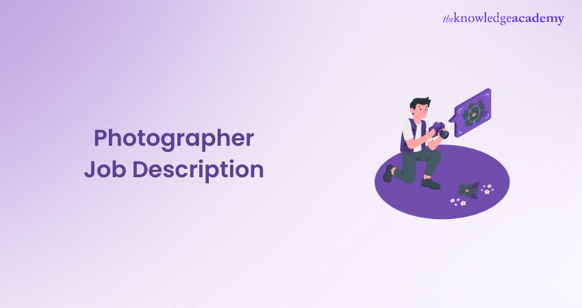 Photographer Job Description
