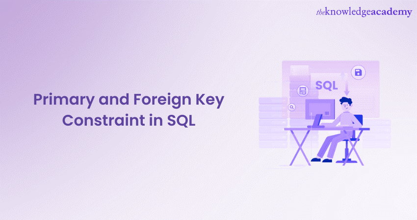 Primary and Foreign Key Constraints in SQL