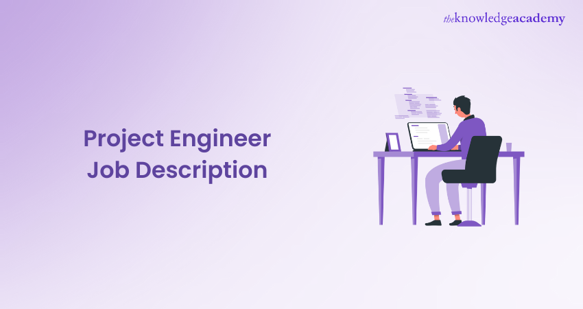 Project Engineer Job Description And Responsibilities 5439