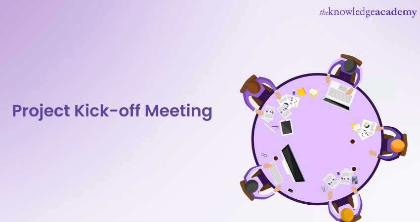 Project Kick-Off Meeting: A Step-By-Step Guide