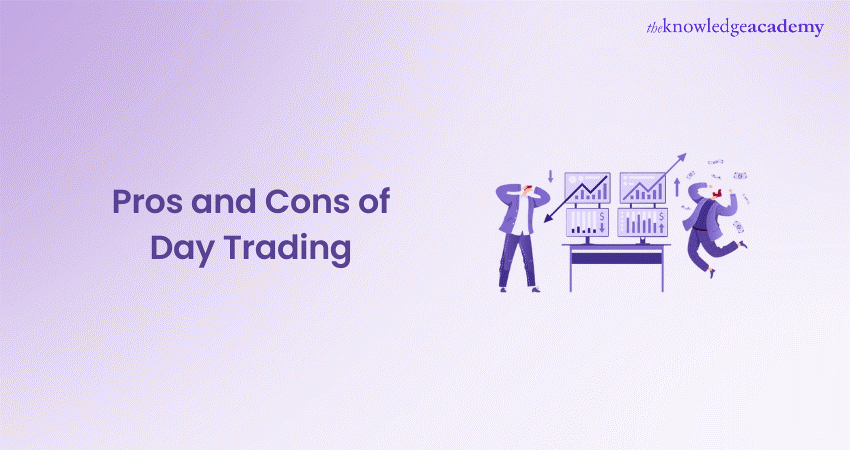 Pros and Cons of Day Trading