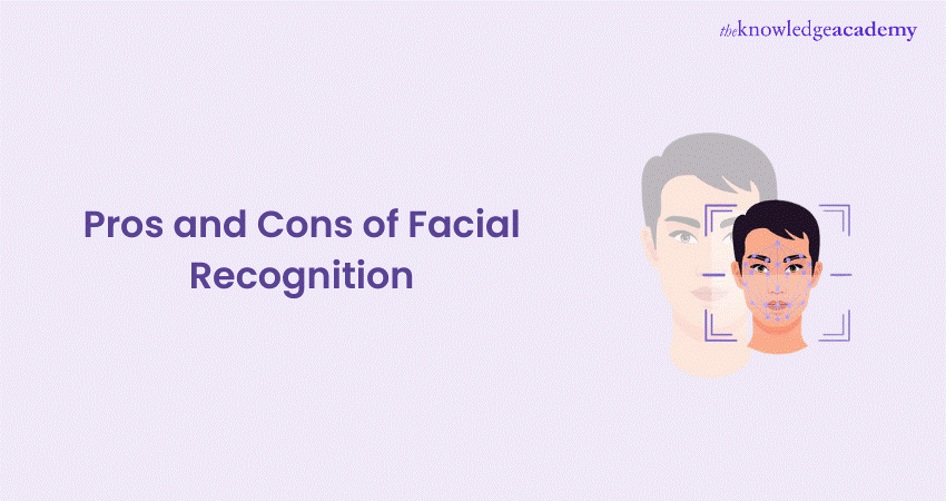 Pros and Cons of Facial Recognition