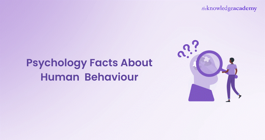 Psychology Facts About Human Behaviour