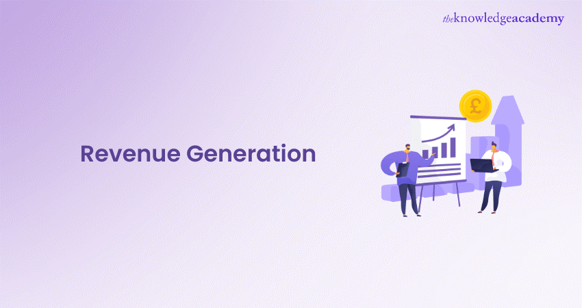 What is Revenue Generation? All You Need to Know