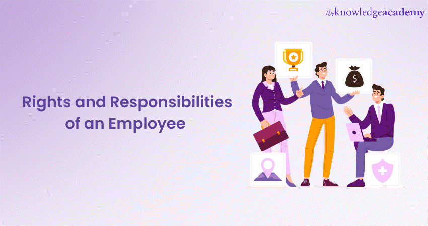 Employee Rights and Responsibilities: A Comprehensive Guide