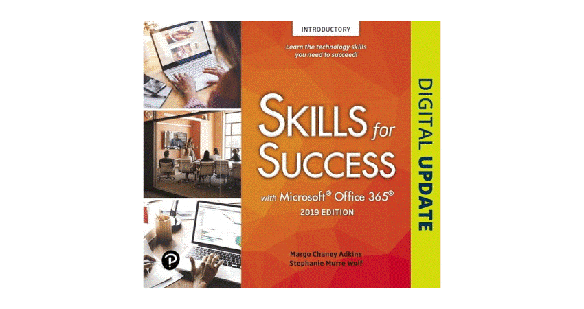Skills for Success with Microsoft Office 2019 Introductory  