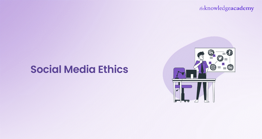 Social Media Ethics