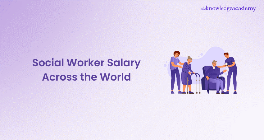 Social Worker Salary: Understanding the Salary Structure