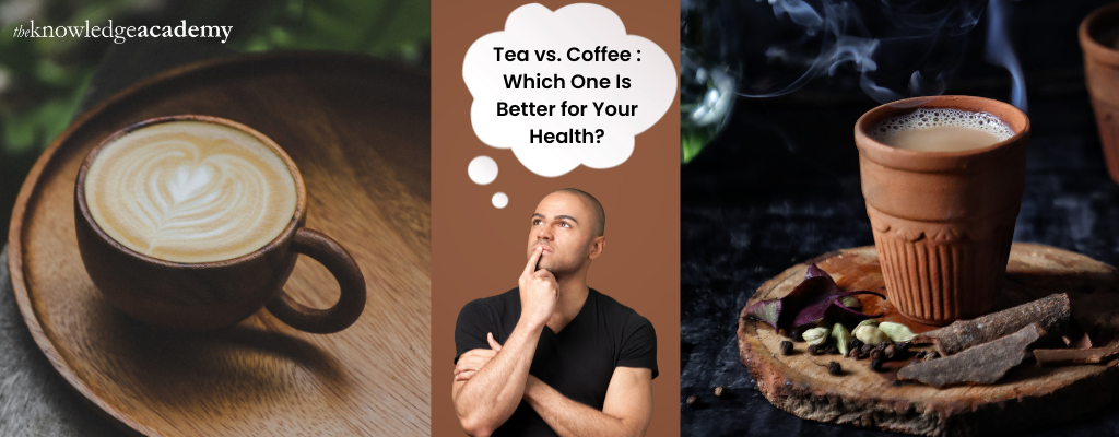 Tea vs Coffee Which One Is Better for Your Health