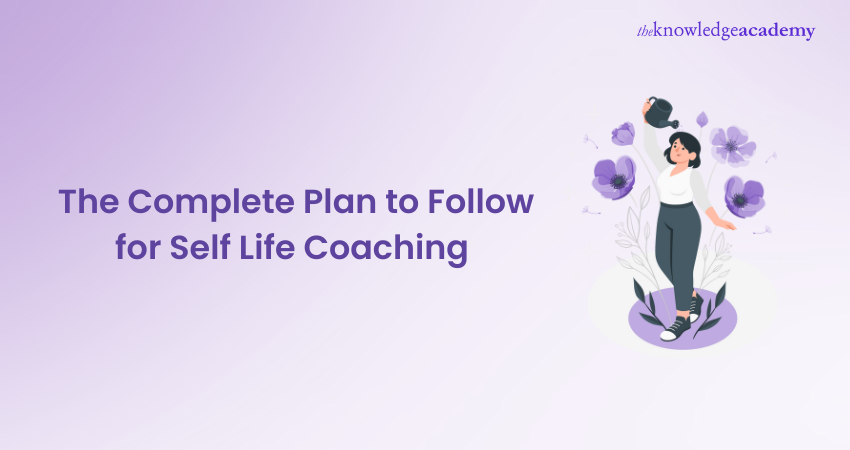 The Complete Plan to Follow for Self Life Coaching