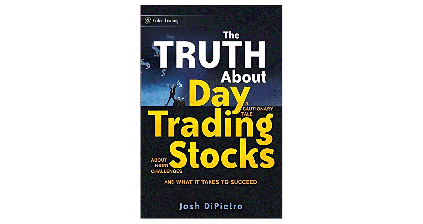 The Truth About Day Trading Stocks 