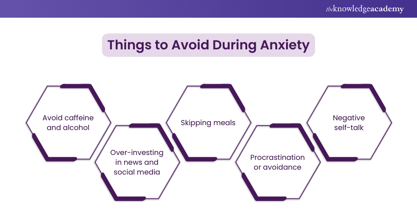 Things to Avoid During Anxiety