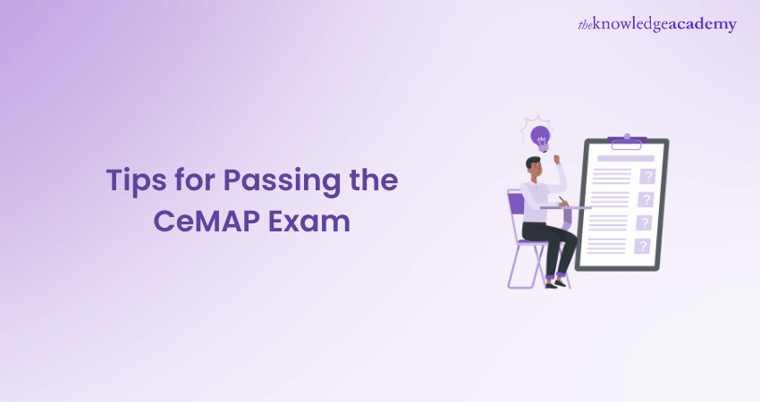 Tips for Passing the CeMAP Exam