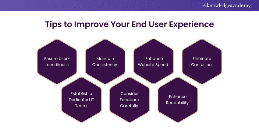 Tips to Improve your End User Experience