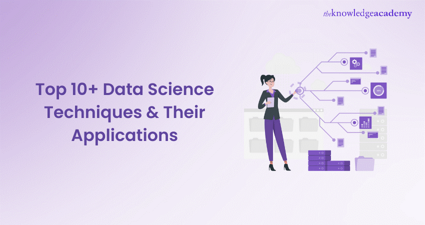 Top 10+ Data Science Techniques 