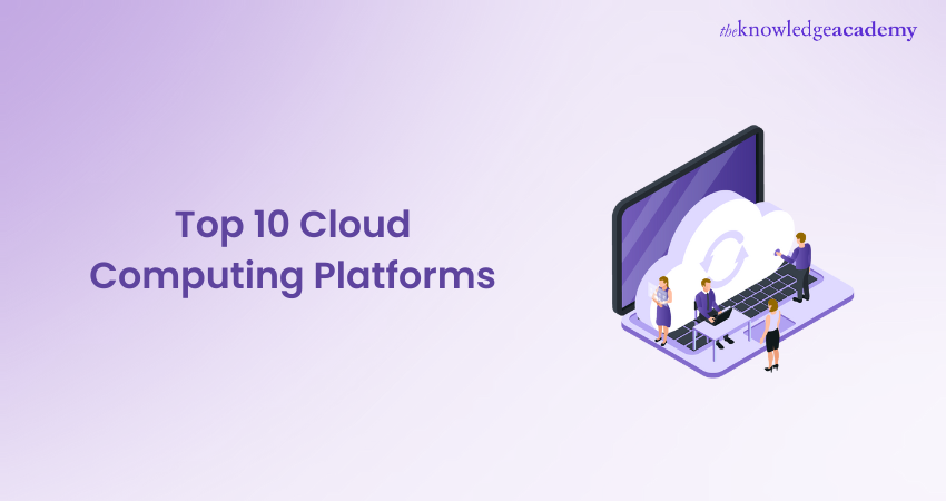 Top 10 Cloud Computing Platforms