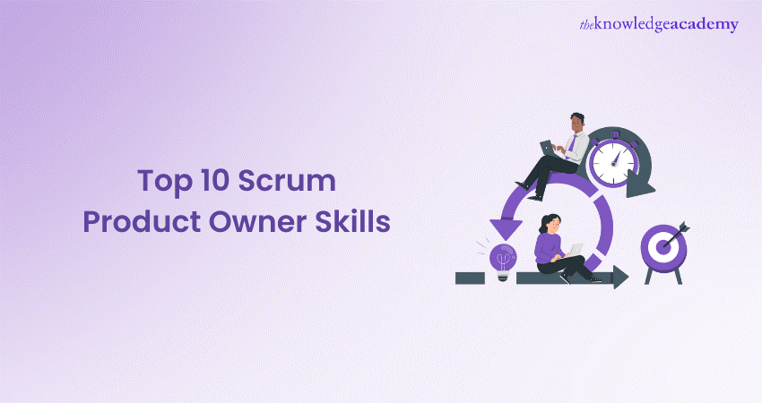 Top 10 Scrum Product Owner Skills