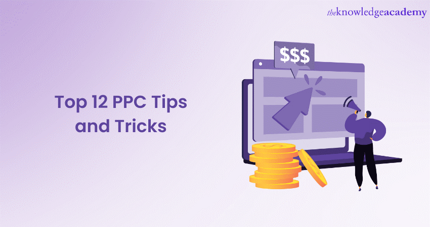 Top 12 PPC Tips and Tricks 