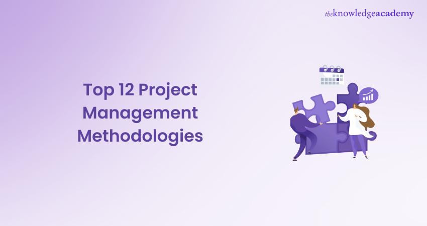 Top 12 Project Management Methodologies