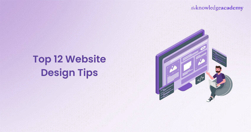 Top 12 Website Design Tips  