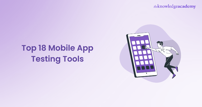 Top 18 Mobile App Testing Tools