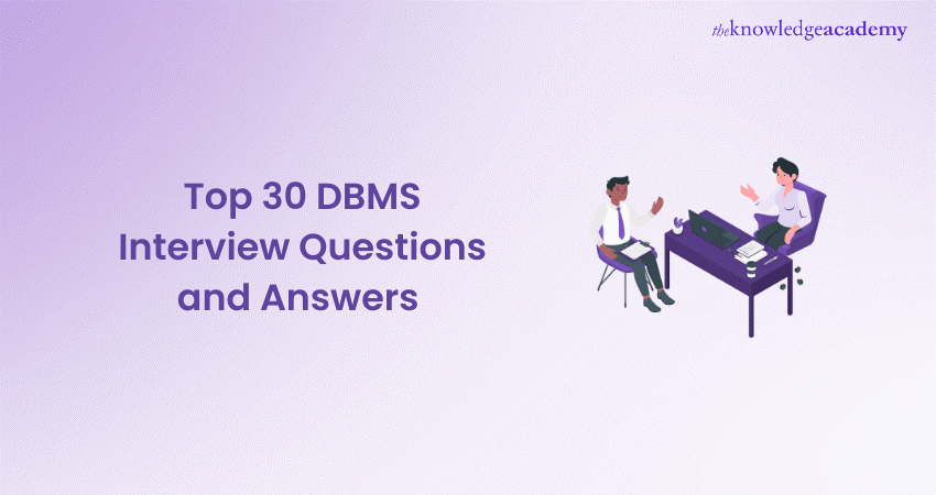 Top 30 DBMS Interview Questions and Answers 